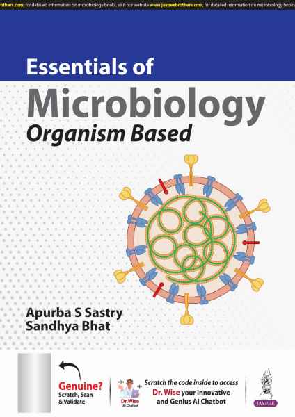 Essentials of Microbiology Organism Based